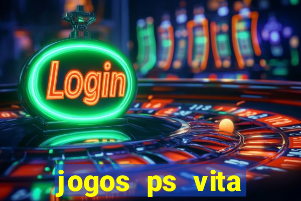 jogos ps vita download pkg